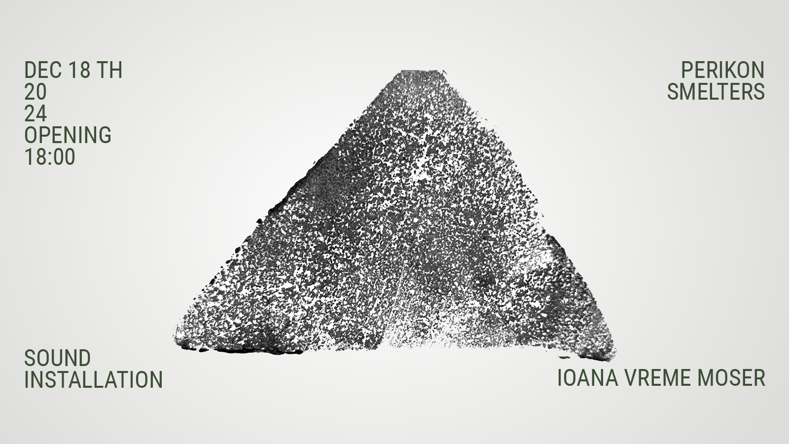 Perikon Smelters – solo sound exhibition by Ioana Vreme Moser – Cluster #35
